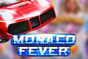 Monaco Fever