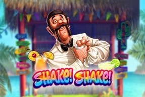 Shake! Shake!